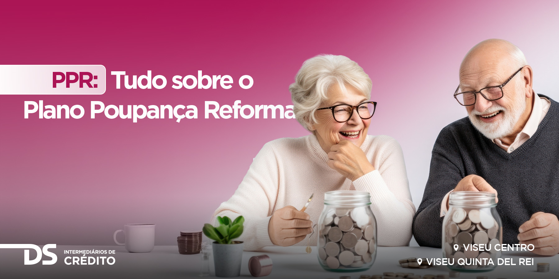 PPR Tudo sobre o Plano Poupança Reforma