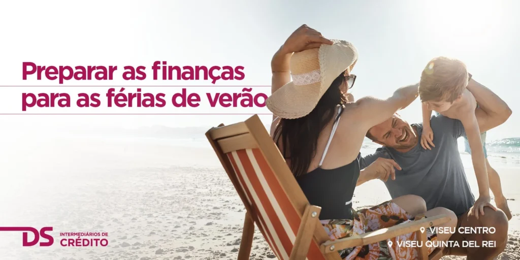 Preparar as finanças para as férias de verão